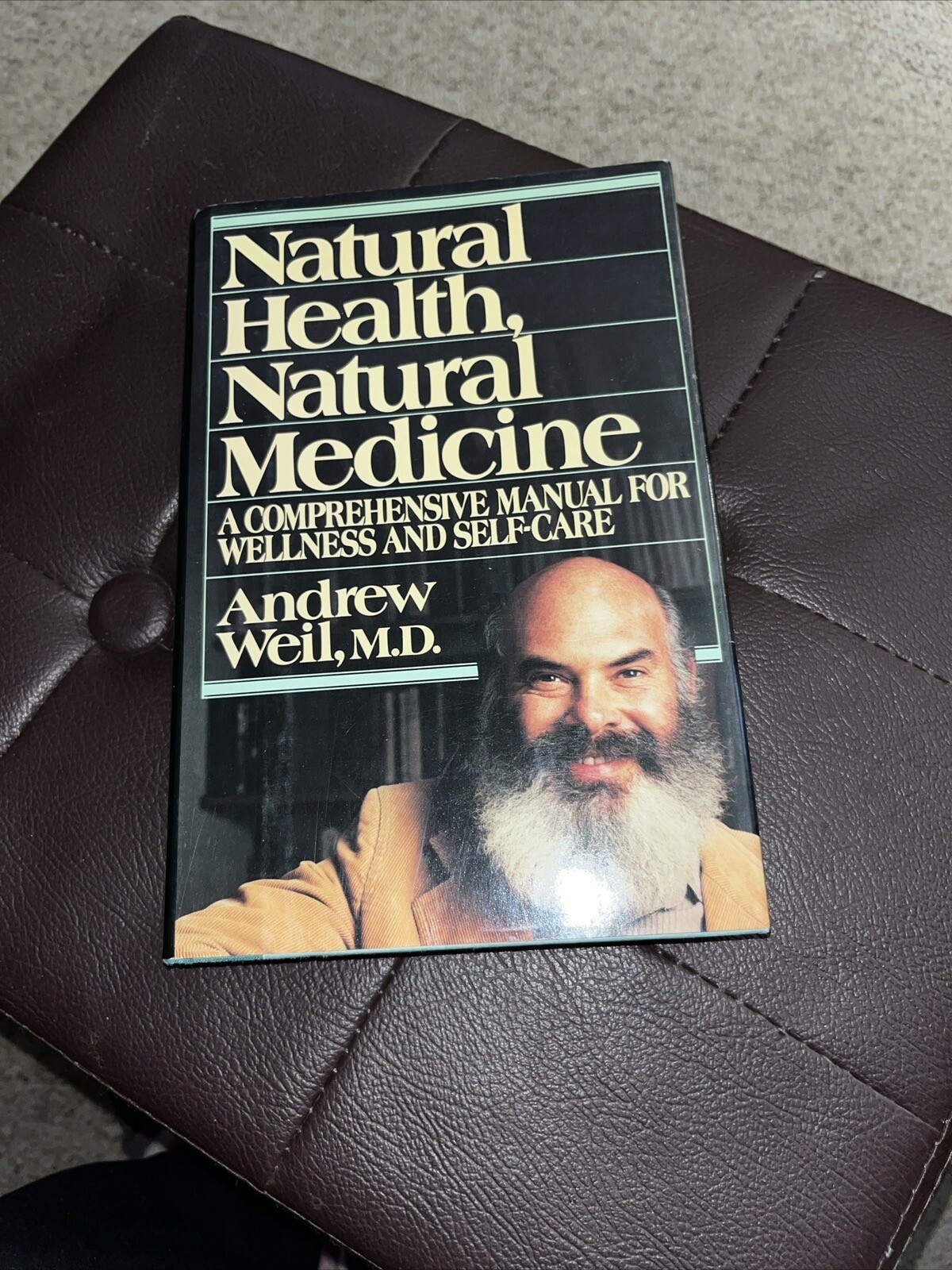 NATURAL HEALTH, NATURAL MEDICINE Weil, Andrew 1990 First Edition First Printing