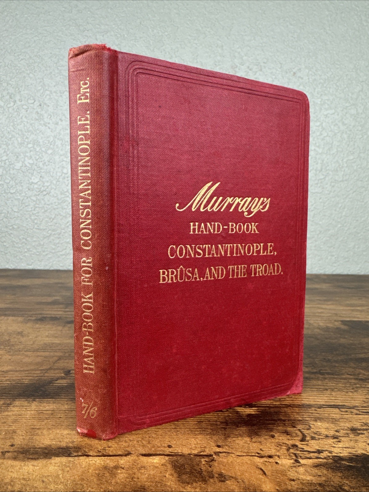 MURRAYS HAND-BOOK FOR CONSTANTINOPLE, BRUSA & THE TROAD 1905~W TRAVEL MANUSCRIPT