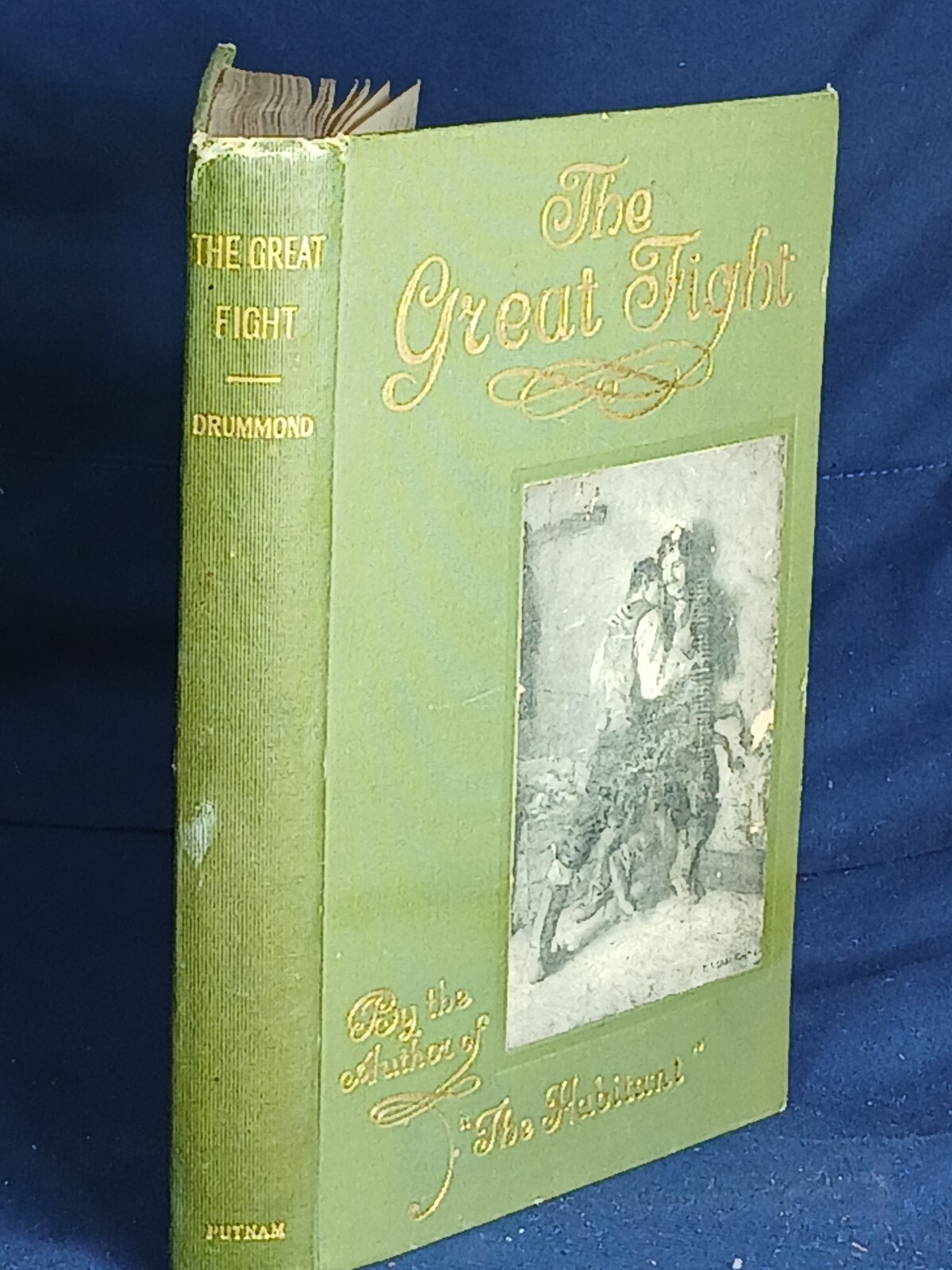 Signed, THE GREAT FIGHT; POEMS & SKETCHES by WM. HENRY DRUMMOND-1908, 1ST ED, IL