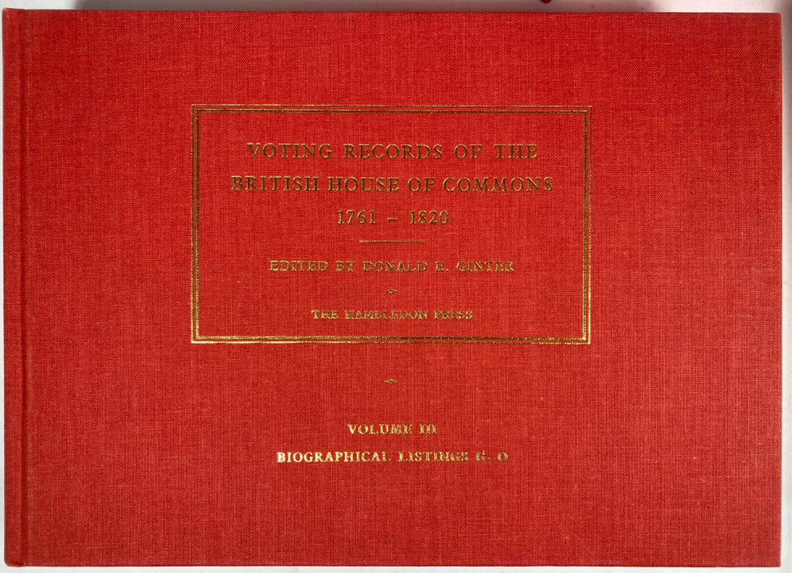 Voting Records of the British House of Commons: Six-volume set 1852851074