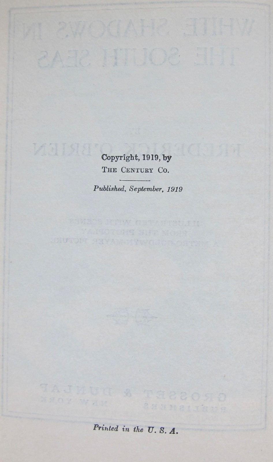 Frederick O’BRIEN „White Shadows in the South Seas“ 1919/1928 Fotoplay Edition