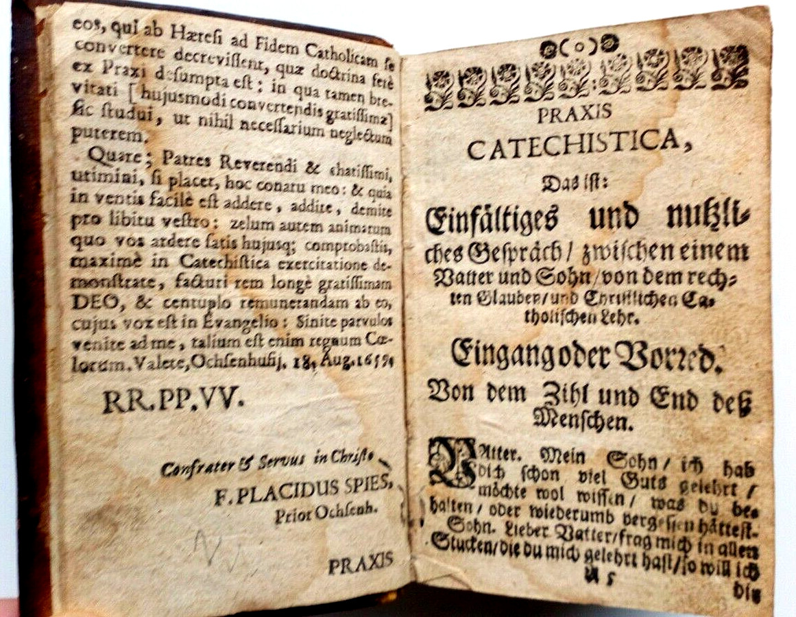 ? Placidus Spies: PRAXIS CATECHISTICA. 1659 Kempten FIRST EDITION!!!