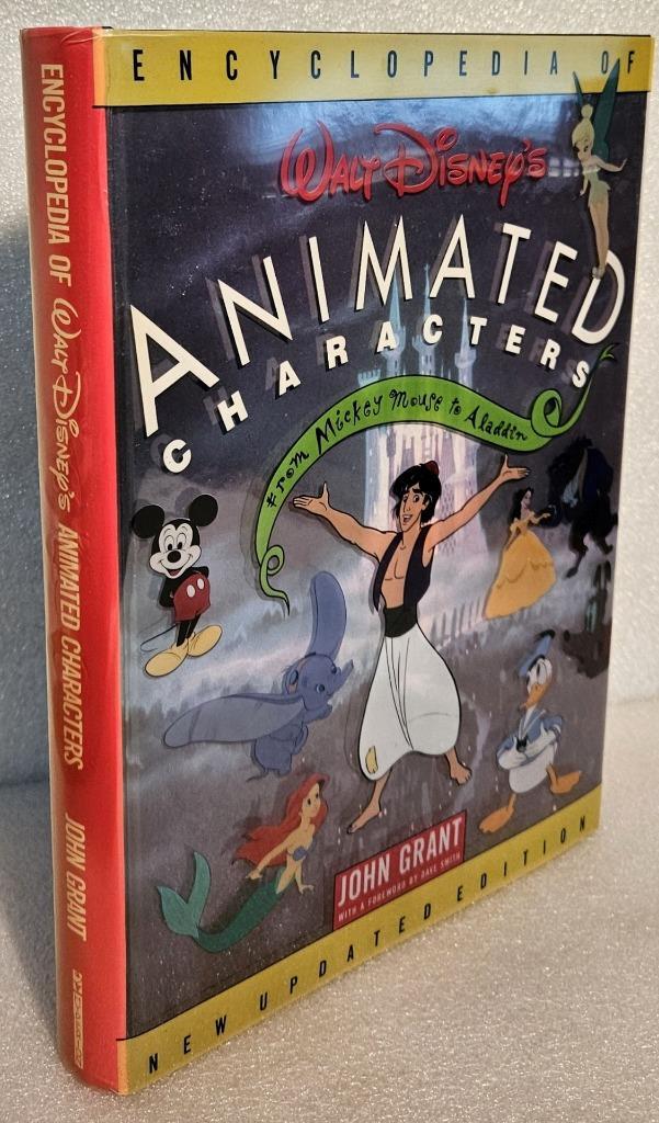 Encyclopedia of Walt Disney’s Animated Characters: John Grant (1993, Hardcover)