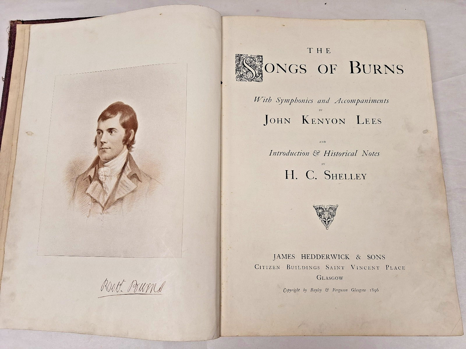 BURNS 1896 The Songs of Burns John Kenyon Lees Historical Notes H. C. Shelley