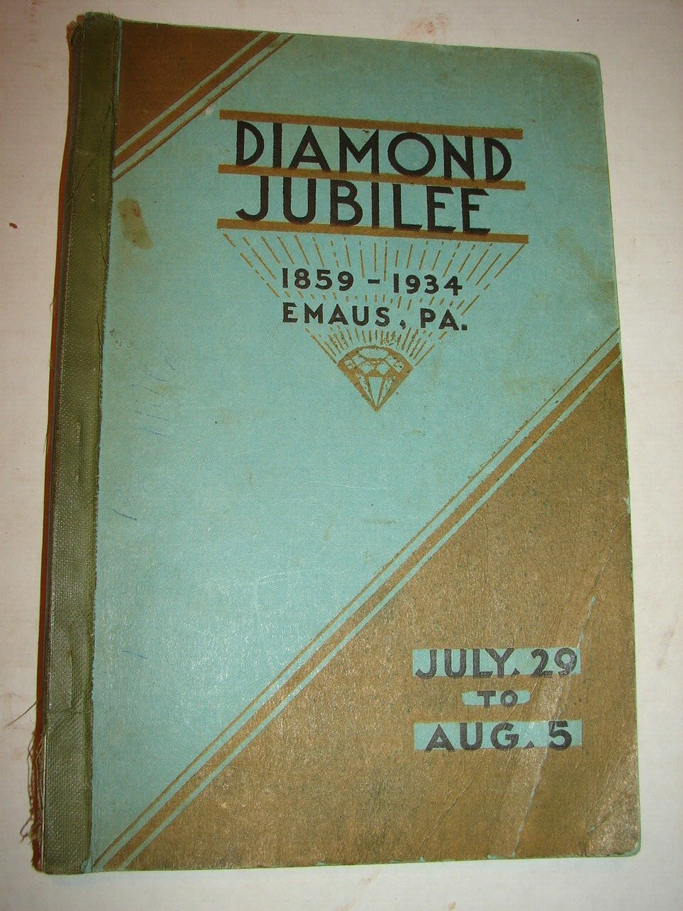 Diamond Jubilee 1859-1934 Emaus, Pa Emmaus,Pa History & Photos & Advertising