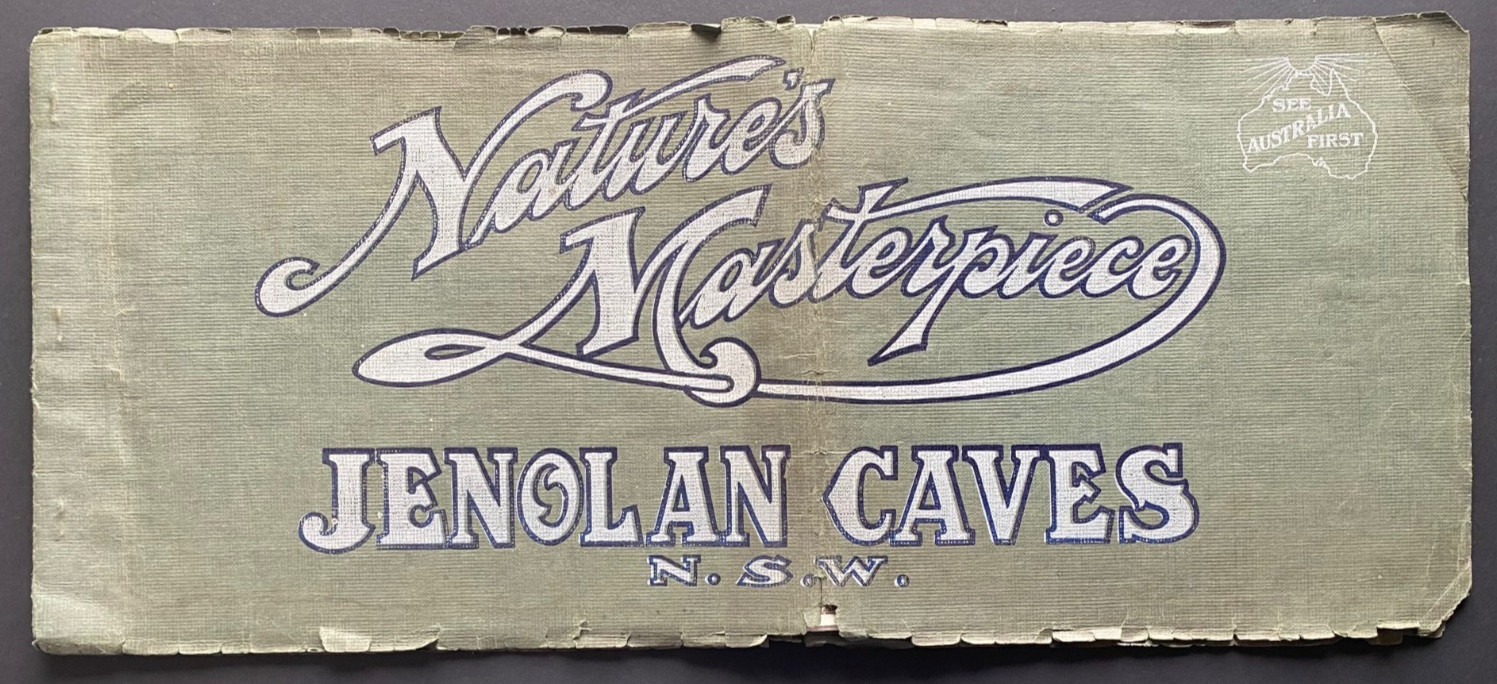 c1925 1st JENOLAN CAVES NATURE’s MASTERPIECE w 63 PLATES, 1 MAP, FREE EXPRESS WW