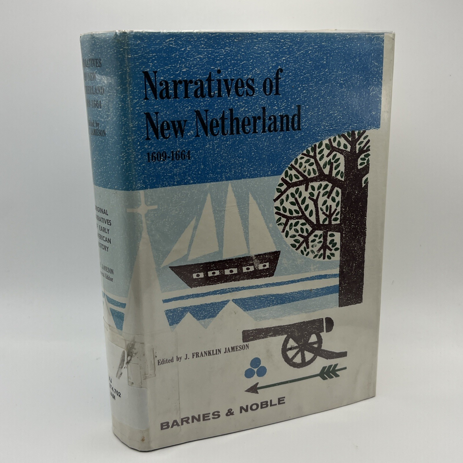 Narratives of New Netherland 1609-1664 by J. Franklin Jameson HC Ex Library 1959