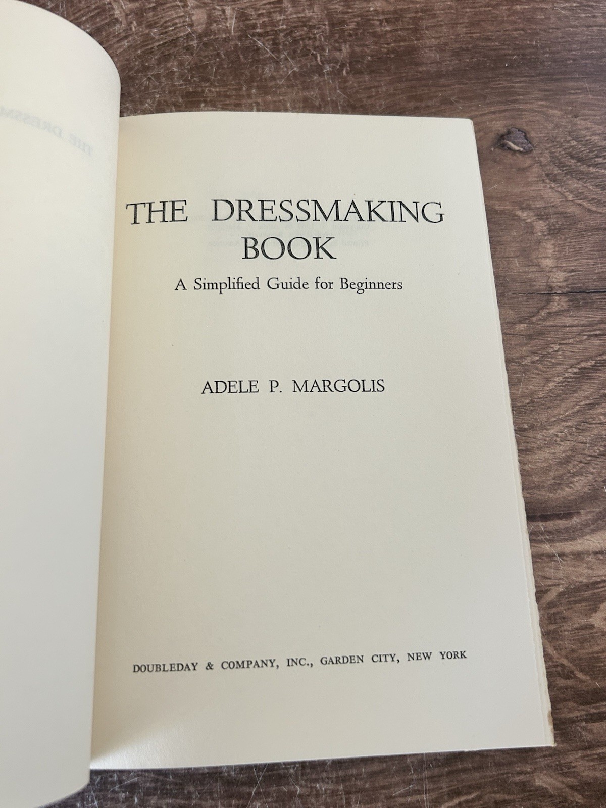 The Dressmaking Book (Adele P Margolis 1967 Hardcover