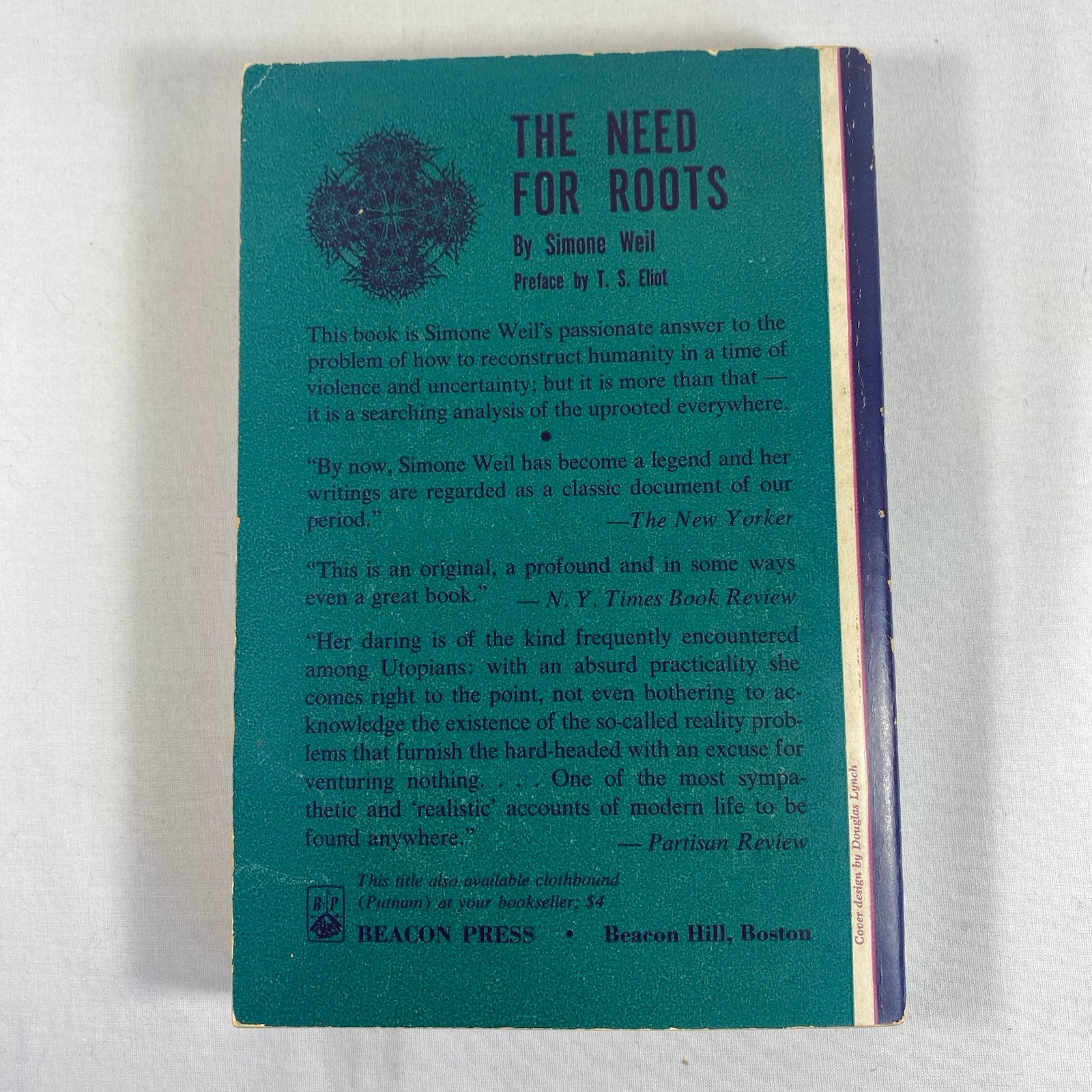 The Need for Roots by Simone Weil Intro by T S Eliot 1st Beacon Edition 1955 PB