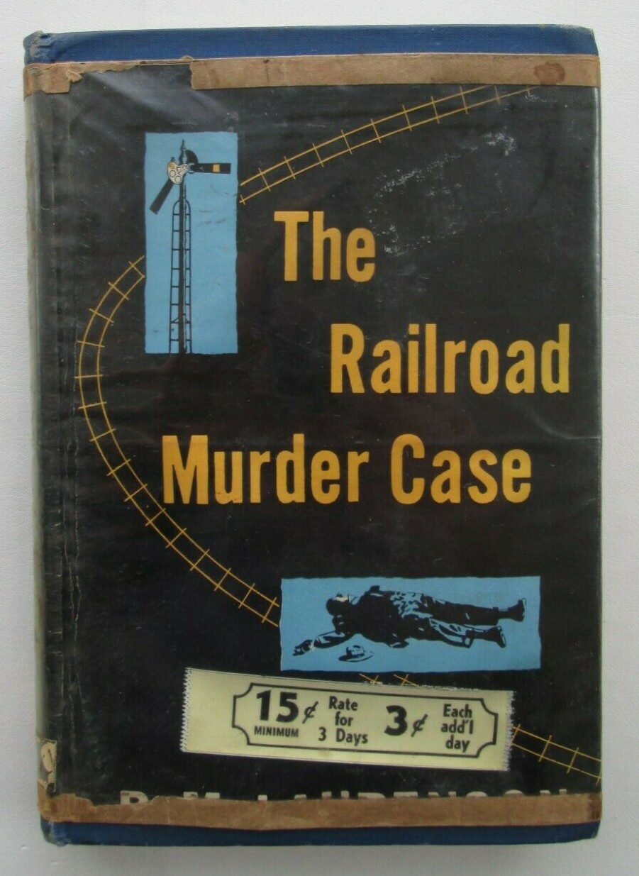 1948 Murder Mystery The Railroad Murder Case by R. M. Laurenson HC Phoenix Press