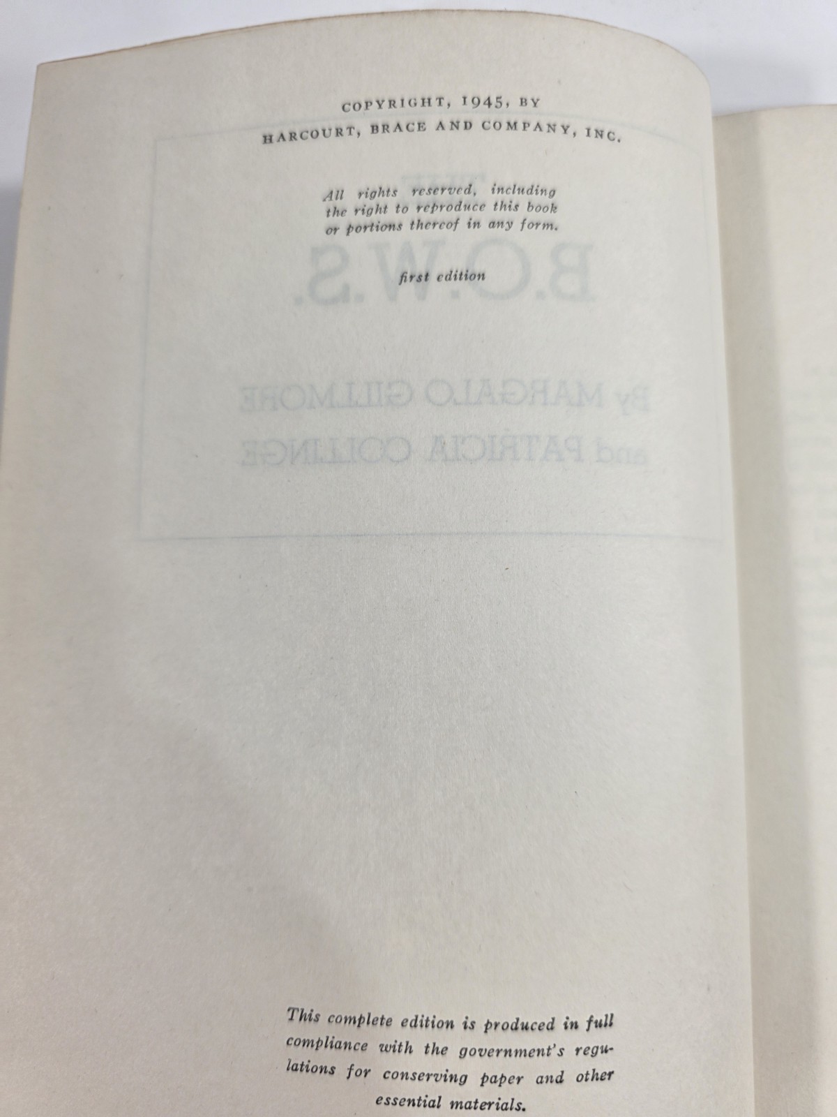 THE B.O.W.S. MARGALO GILLMORE 1945 FIRST EDITION HC Unit 319 WW2