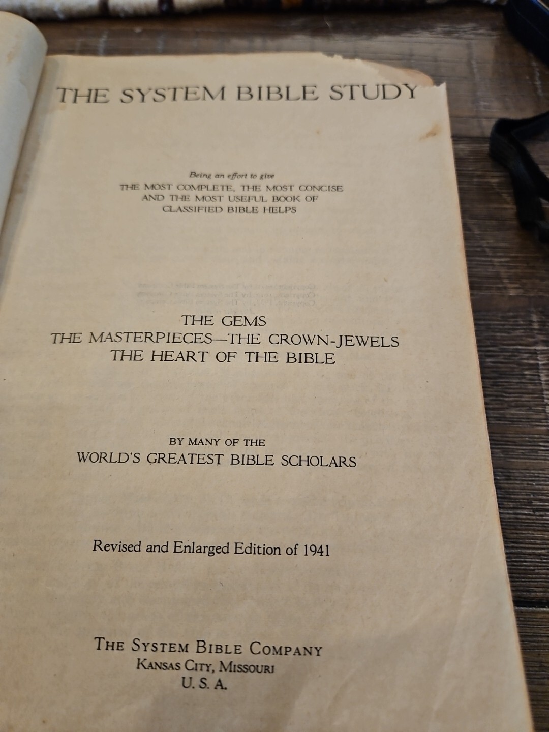 THE SYSTEM BIBLE STUDY REVISED AND ENLARGED EDITION OF 1941