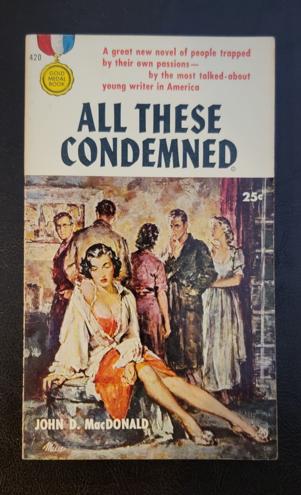 All These Condemned John D. MacDonald Gold Medal 420 PBO 1954 James Meese GGA