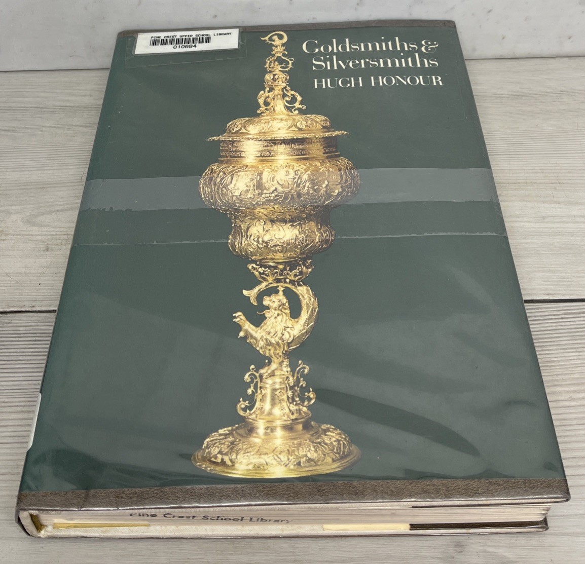 Goldsmiths & Silversmiths By Hugh Honour, HB/DJ