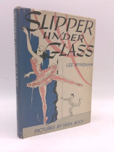 Slipper under glass (1st Ed) by Lee Wyndham