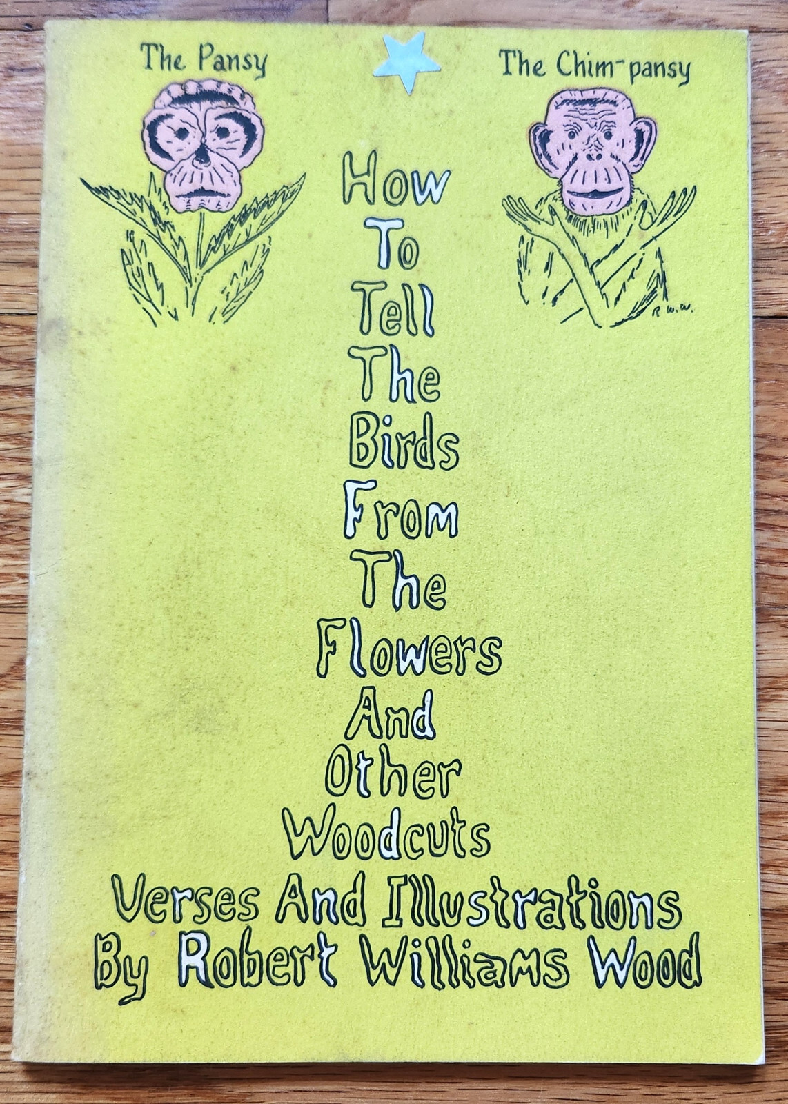 How to Tell the Birds from the Flowers and Other Woodcuts Robert Wood 1959 SC