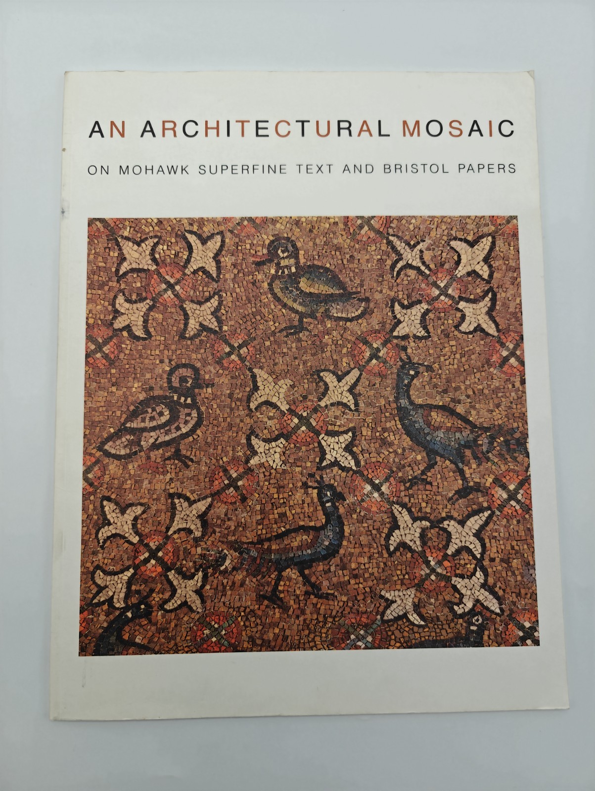 An Architectural Mosaic on Mohawk Superfine Text and Bristol Papers Sample Book