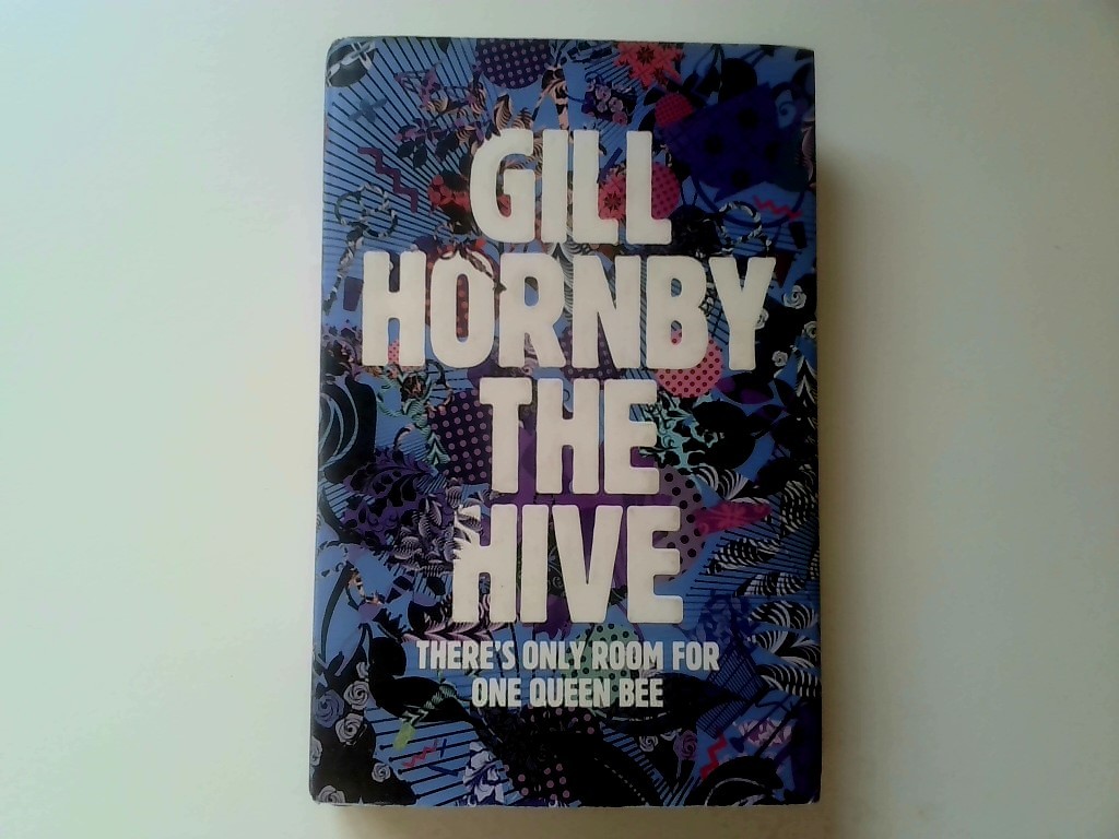 SIGNED. Hornby, Gill – The Hive