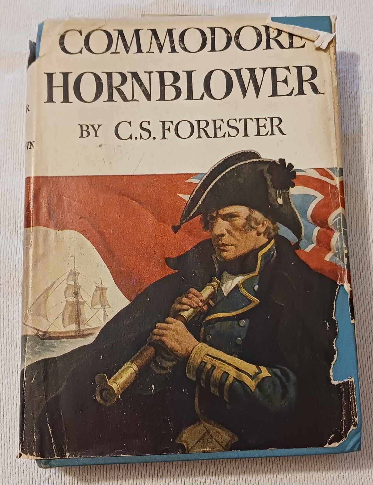 Commodore Hornblower – Book By C.S. Forester (1945, Little, Brown & Company)
