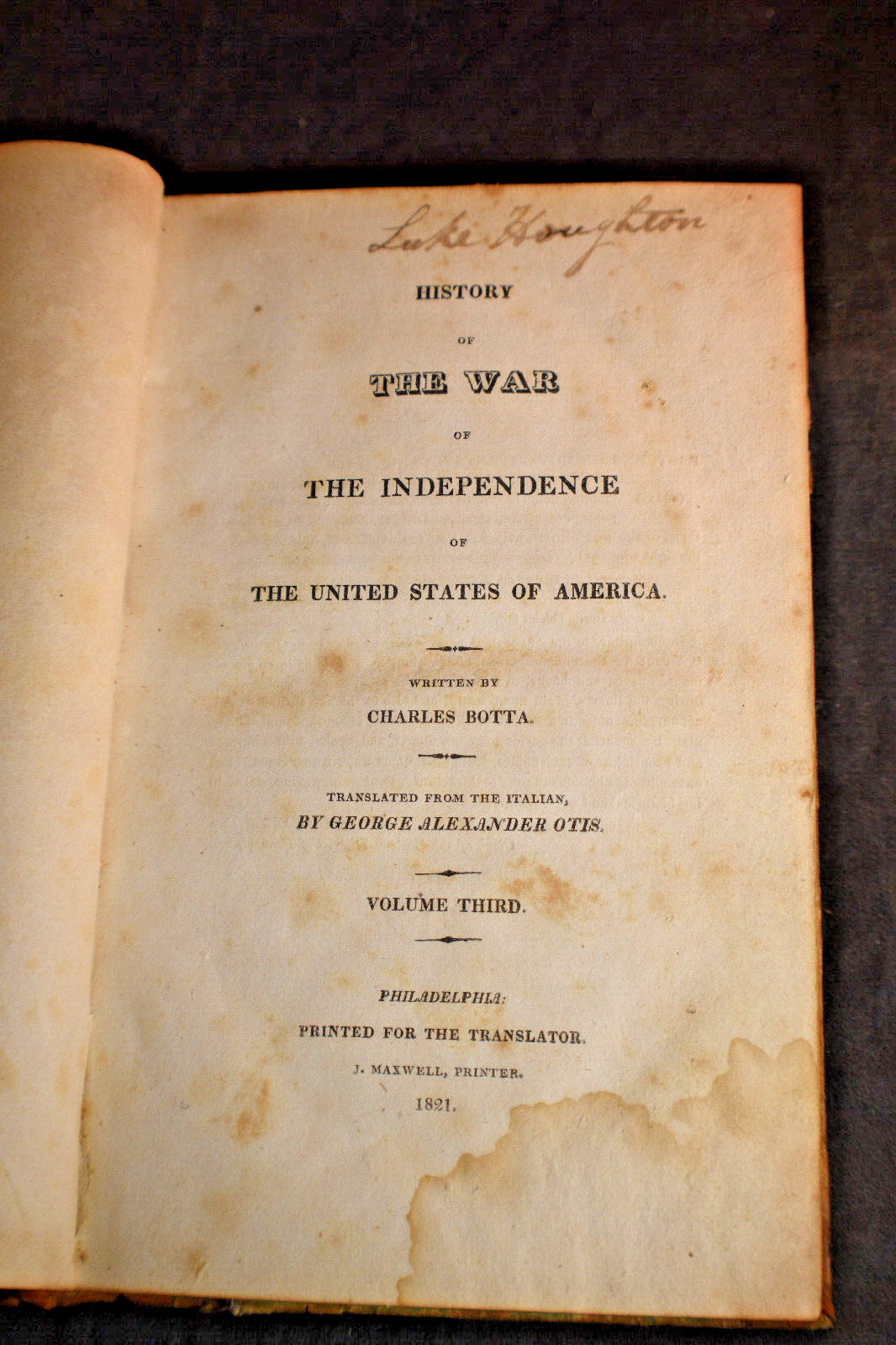 1820 *FIRST* History of the War of Independence of the United States of America
