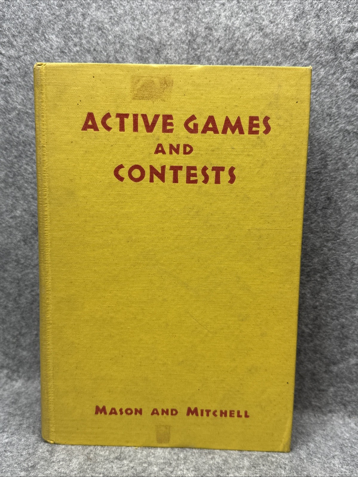 Active Games and Contests 1935 Mason Mitchell HC A.S. Barnes Sports Recreation