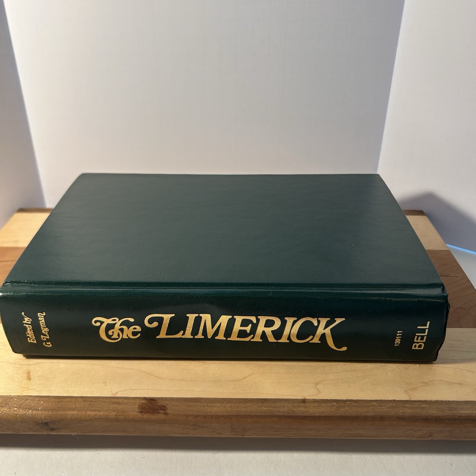 The Limerick: 1700 Examples with Variants and Index by G. Legman 1969 HC/DJ