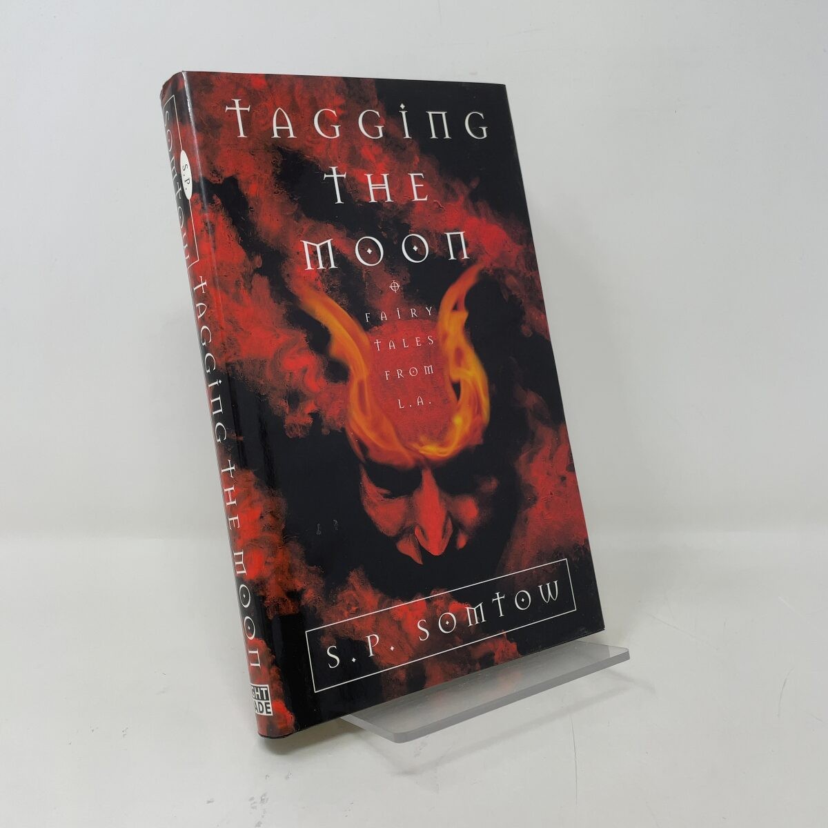 Tagging the Moon by S. P. Somtow HC First Edition Like New 2000
