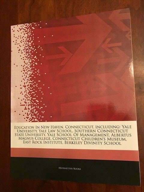 Education in New Haven CONNECTICUT incl. YALE Albertus Magnus Berkeley Divinity