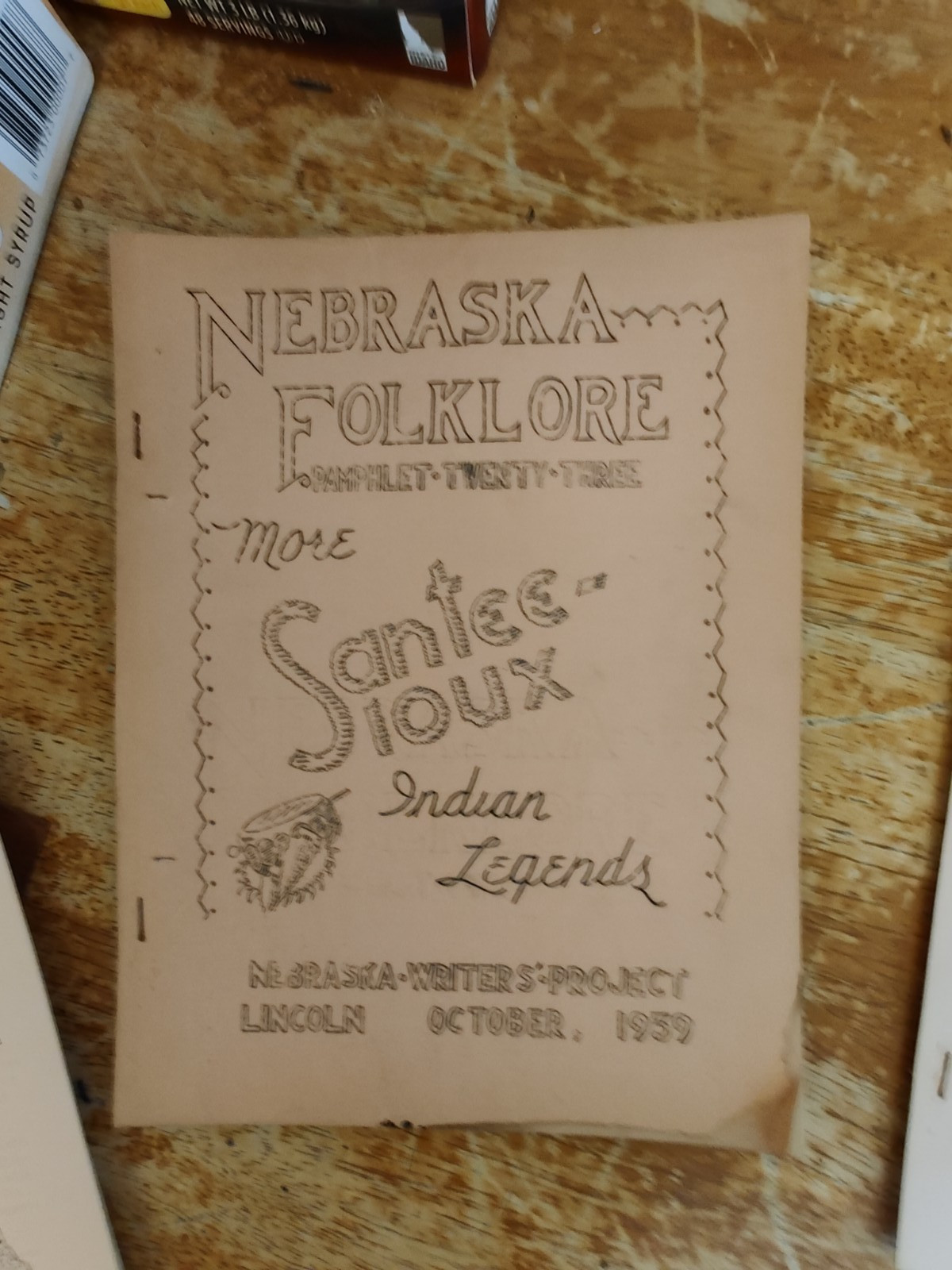 NEBRASKA FOLKLORE 1939 MORE SANTEE SIOUX INDIAN LEGENDS