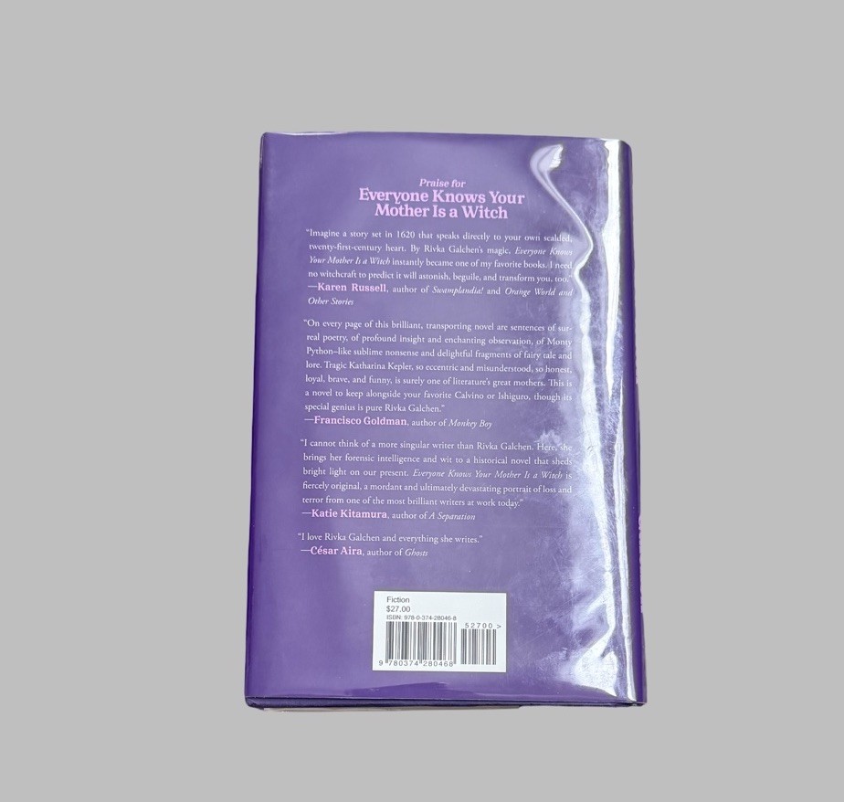 Rivka Galchen / Everyone Knows Your Mother Is a Witch / 1st Ed. / Signed / 2021