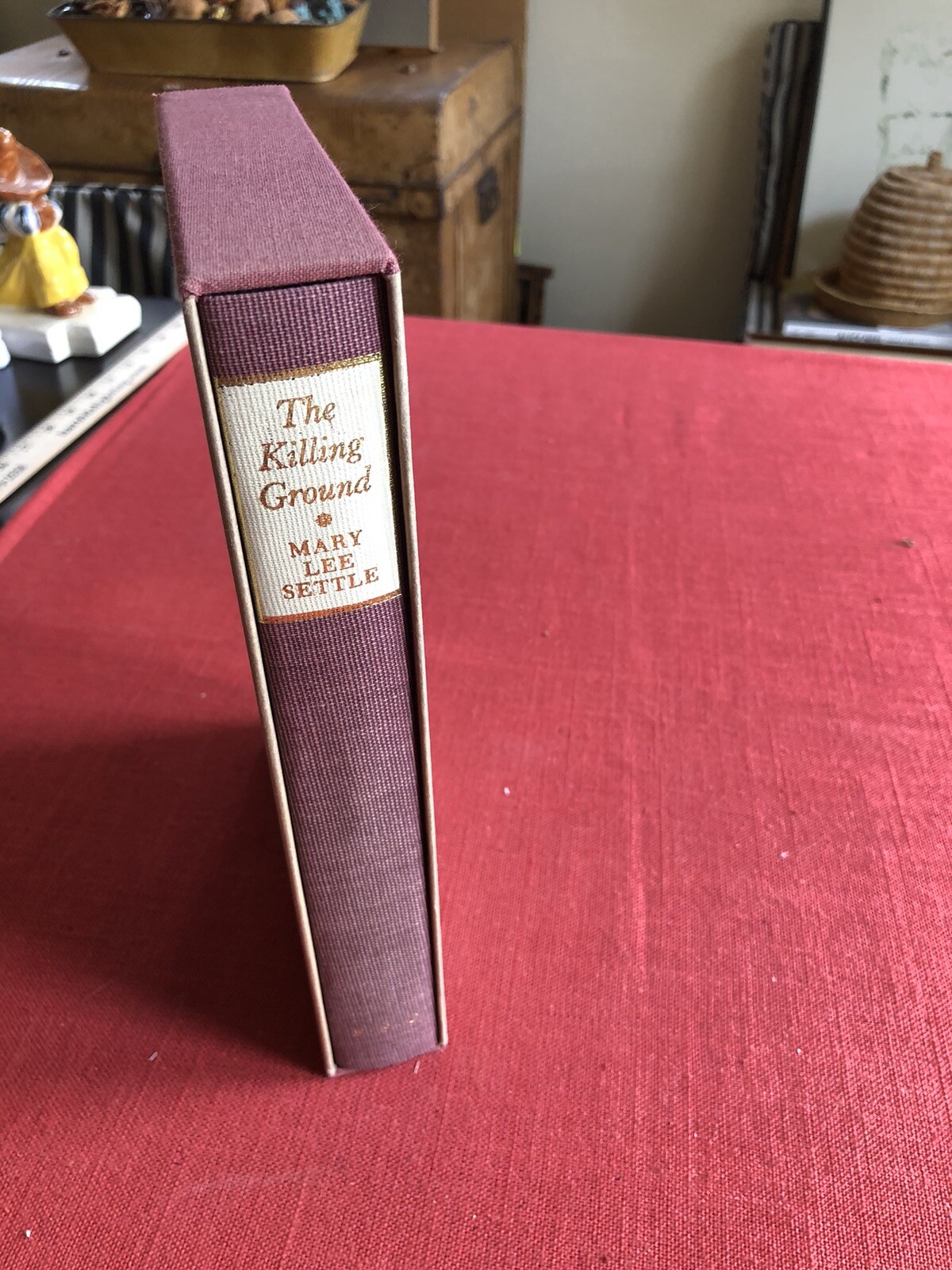 MARY LEE SETTLE/THE KILLING GROUND 1982 signed ltd. edition hc slipcase 1st ed.