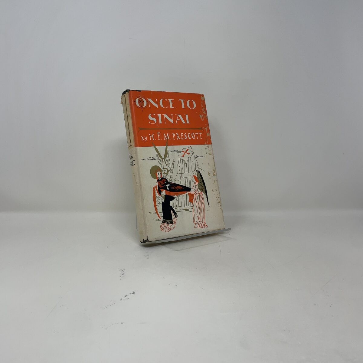 Once to Sinai by H. F. M. Prescott HC First Edition Very Good 1958