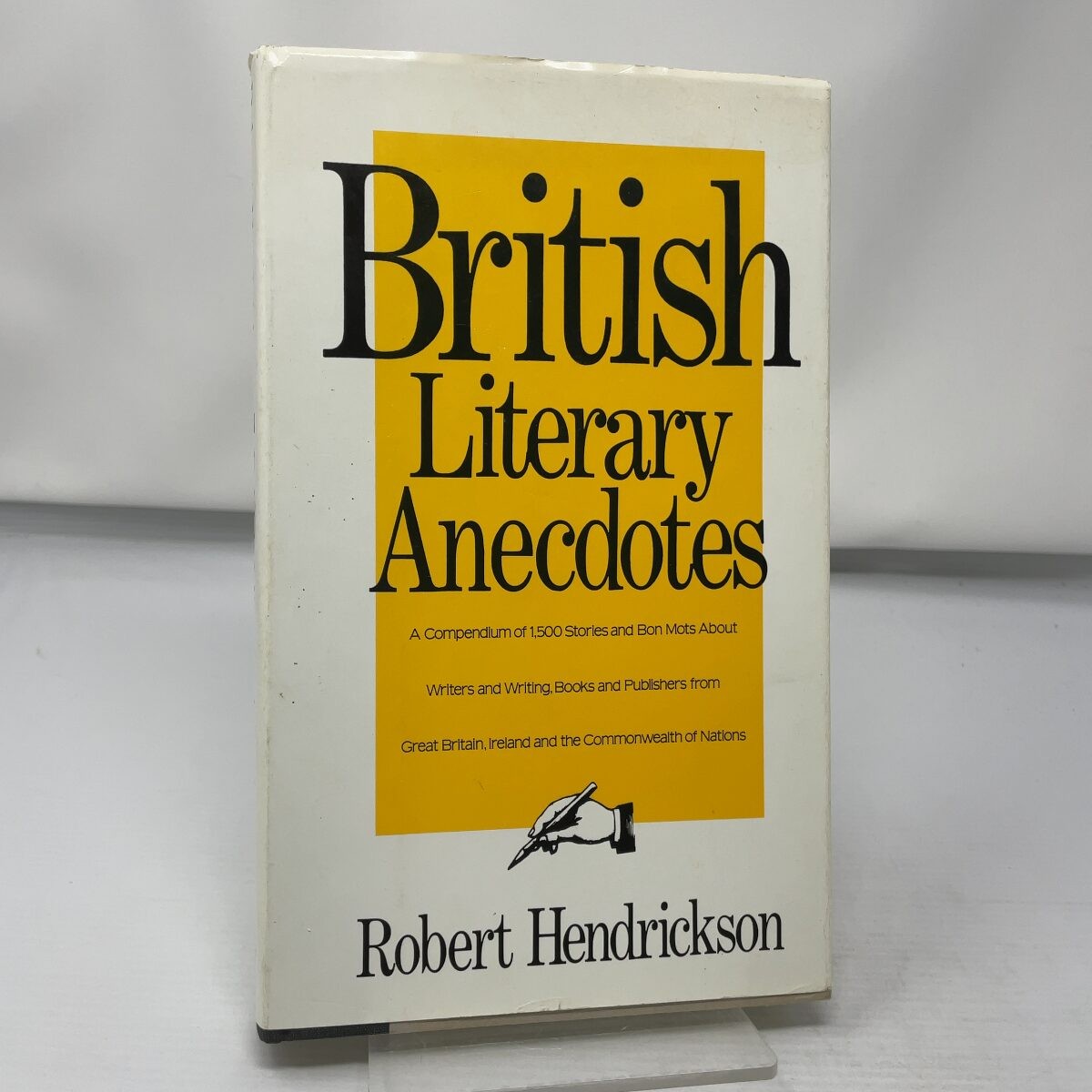 British literary anecdotes by Robert Hendrickson HC First Edition Like New 1990