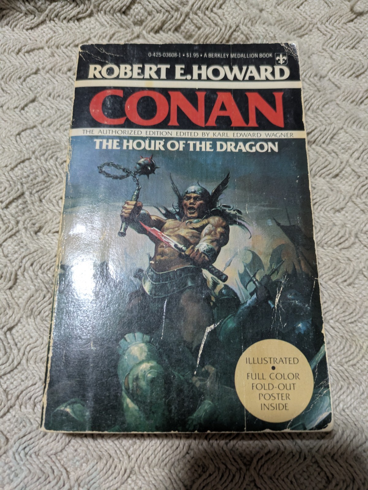 CONAN THE HOUR OF THE DRAGON By Robert E Howard Berkley Book W/ Poster