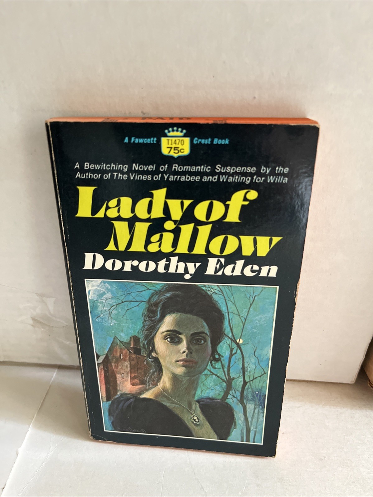 LADY OF MALLOW by Dorothy Eden 1970 Fawcett Crest PB Gothic Romance Suspense 1st