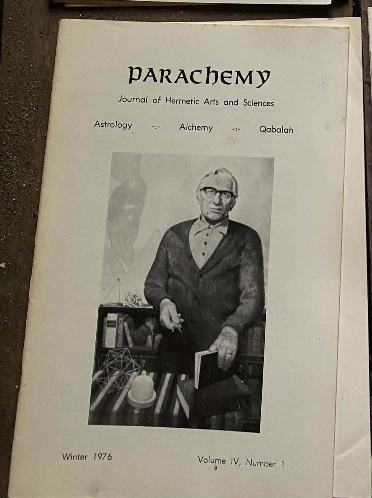 Frater Albertus / PARACHEMY Winter 1976 VOLUME IV NUMBER 1 Journal of Hermetic
