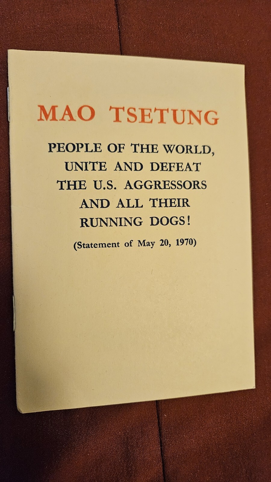 Mao Tse-Tung, PEOPLE OF THE WORLD, UNITE AND DEFEAT THE U.S. AGGRESSORS, Booklet