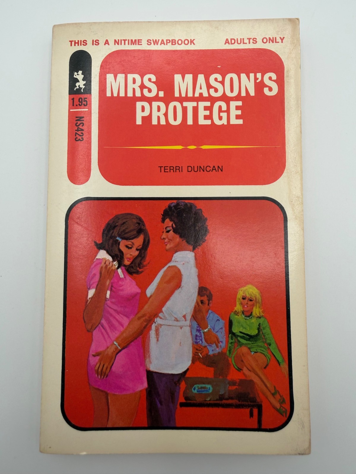 Mrs. Mason’s Protege by Terri Duncan A Nitime Swapbook 1971 Sleaze Pulp
