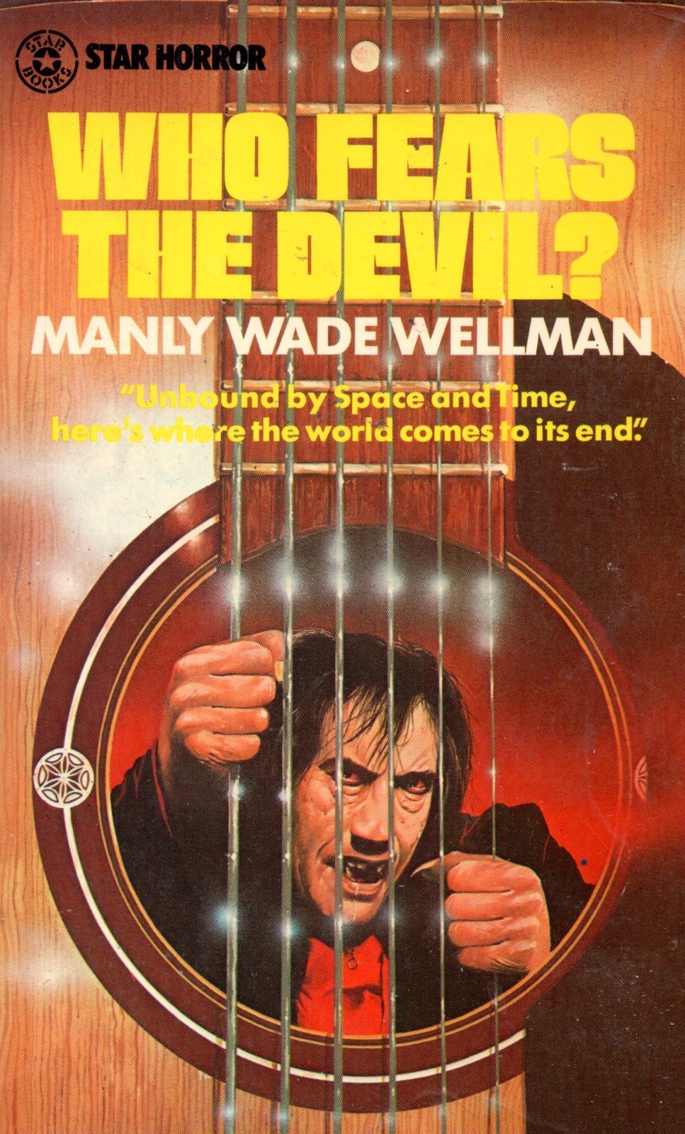 Manly Wade Wellman Who Fears The Devil? Star Books UK 1975 Horror PB Hi-Grade