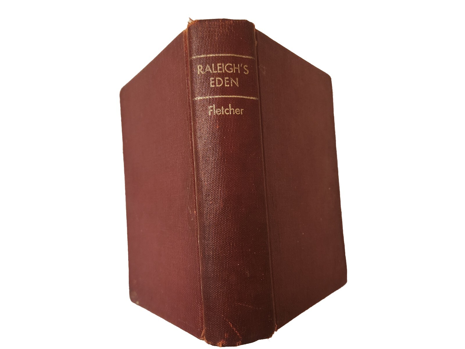 Vintage 1940 Raleighs Eden Inglis Fletcher Hardcover Book First Edition Htf