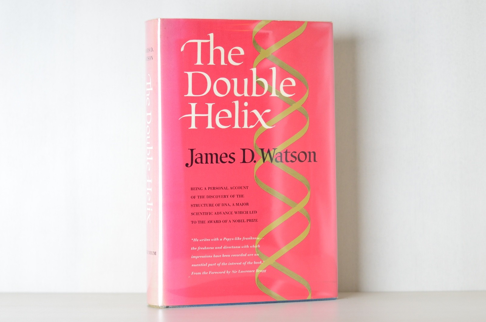 First Edition Tenth Printing The Double Helix by James D. Watson 1968