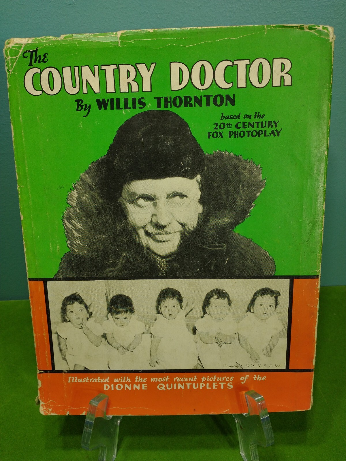 Vtg 1936 Book THE COUNTRY DOCTOR Willis Thornton DIONNE QUINTUPLETS