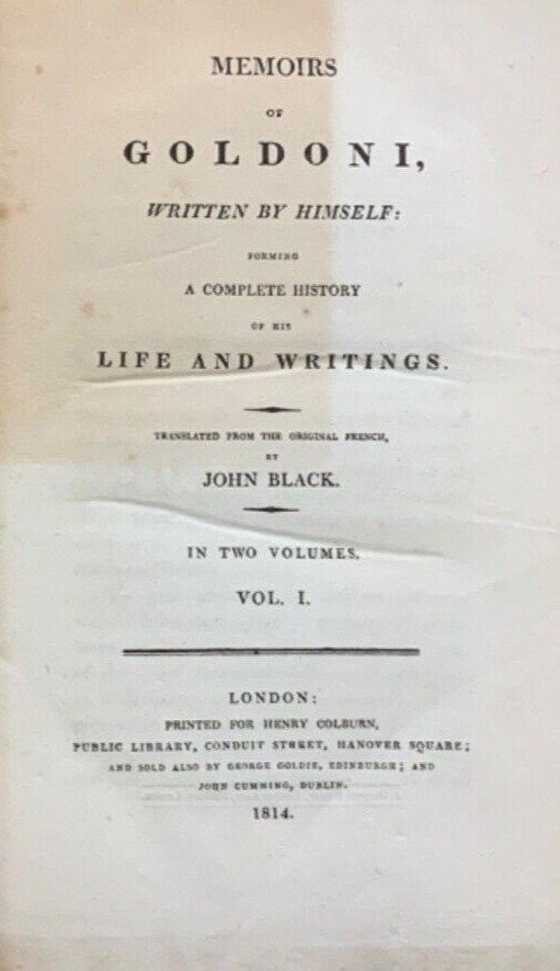1814 Memoirs of Goldoni, Written by Himself & Transl. by John Black, 1st Br. Ed.