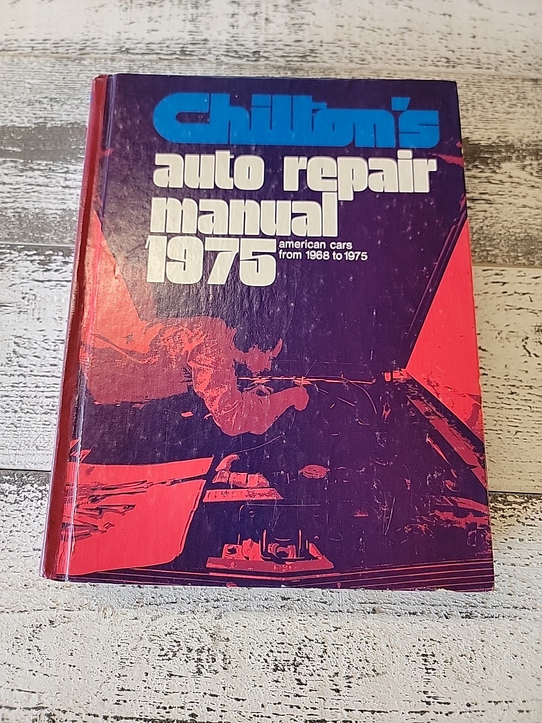 Chilton’s Auto Repair Manual 1975 American Cars from 1968, No. 5999