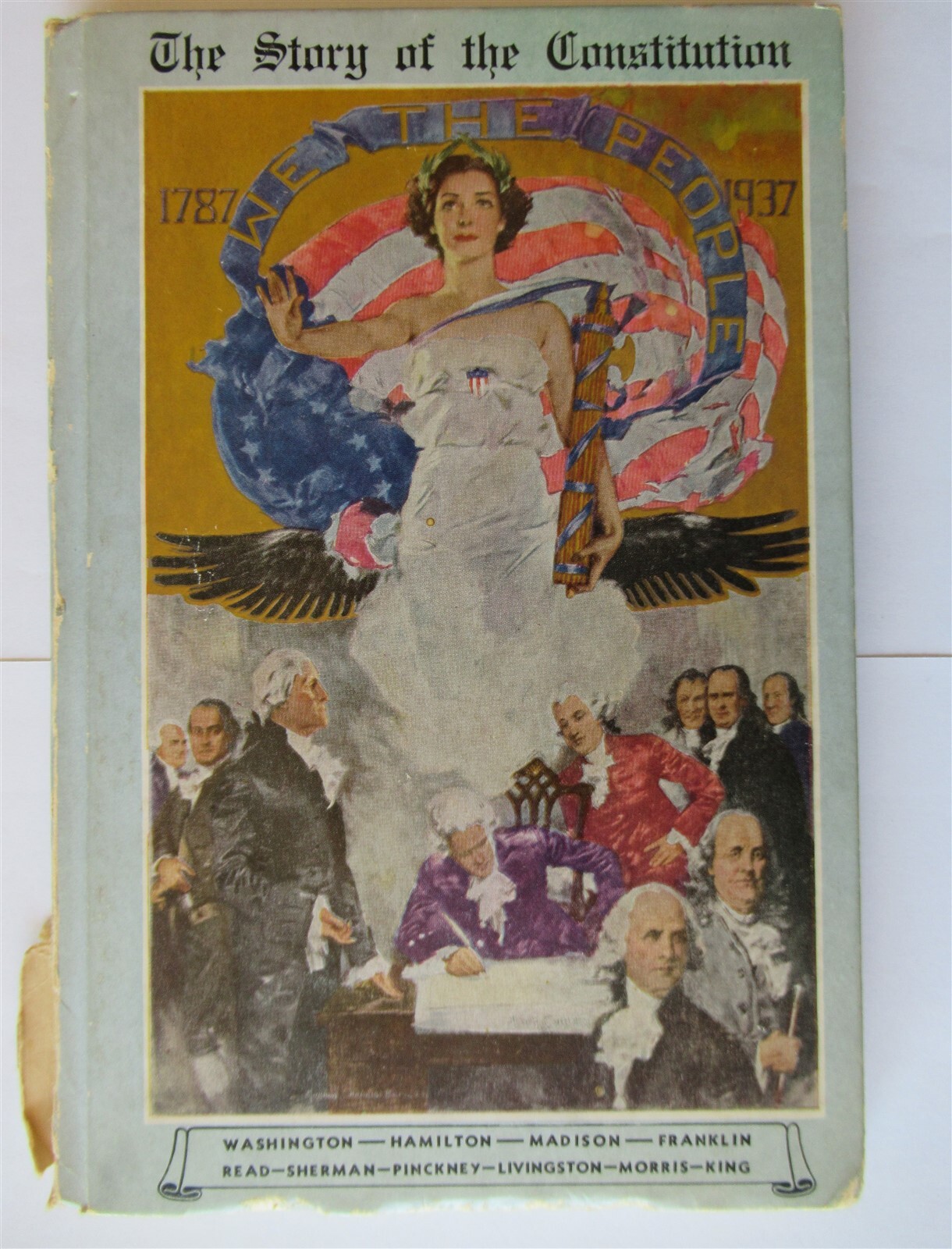The Story of the Constitution Sol Bloom 1937 HC 6 x 9