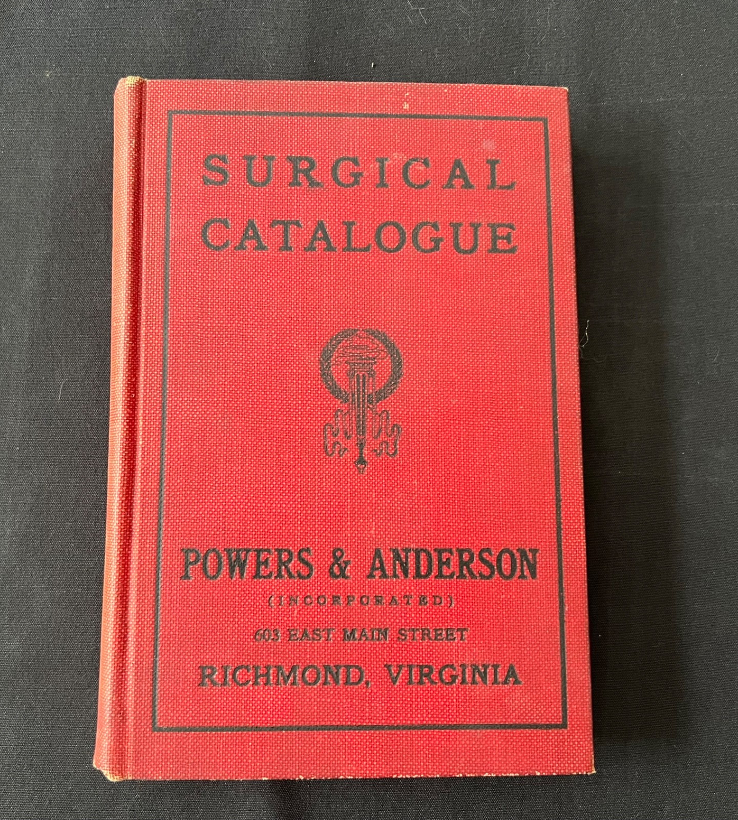 Vintage Powers and Anderson Surgical Catalogue, Richmond VA. Medical. HB