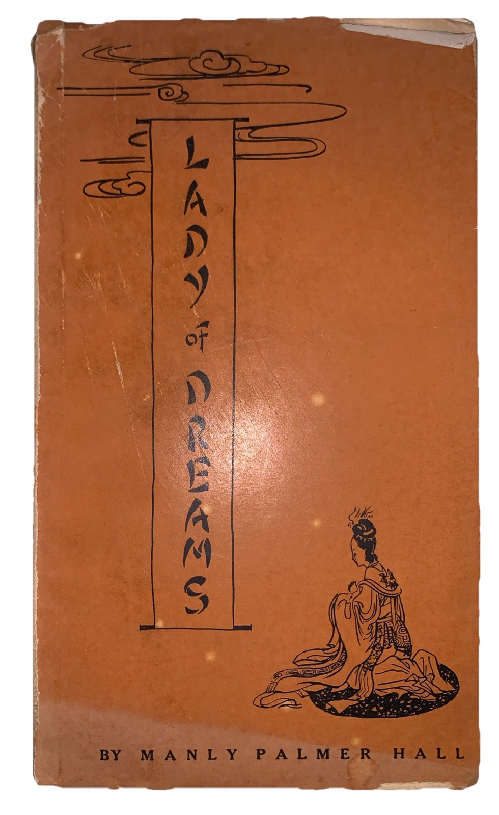 1943, 1st, LADY OF DREAMS, by MANLY PALMER HALL, FABLE IN THE MANNER OF CHINESE