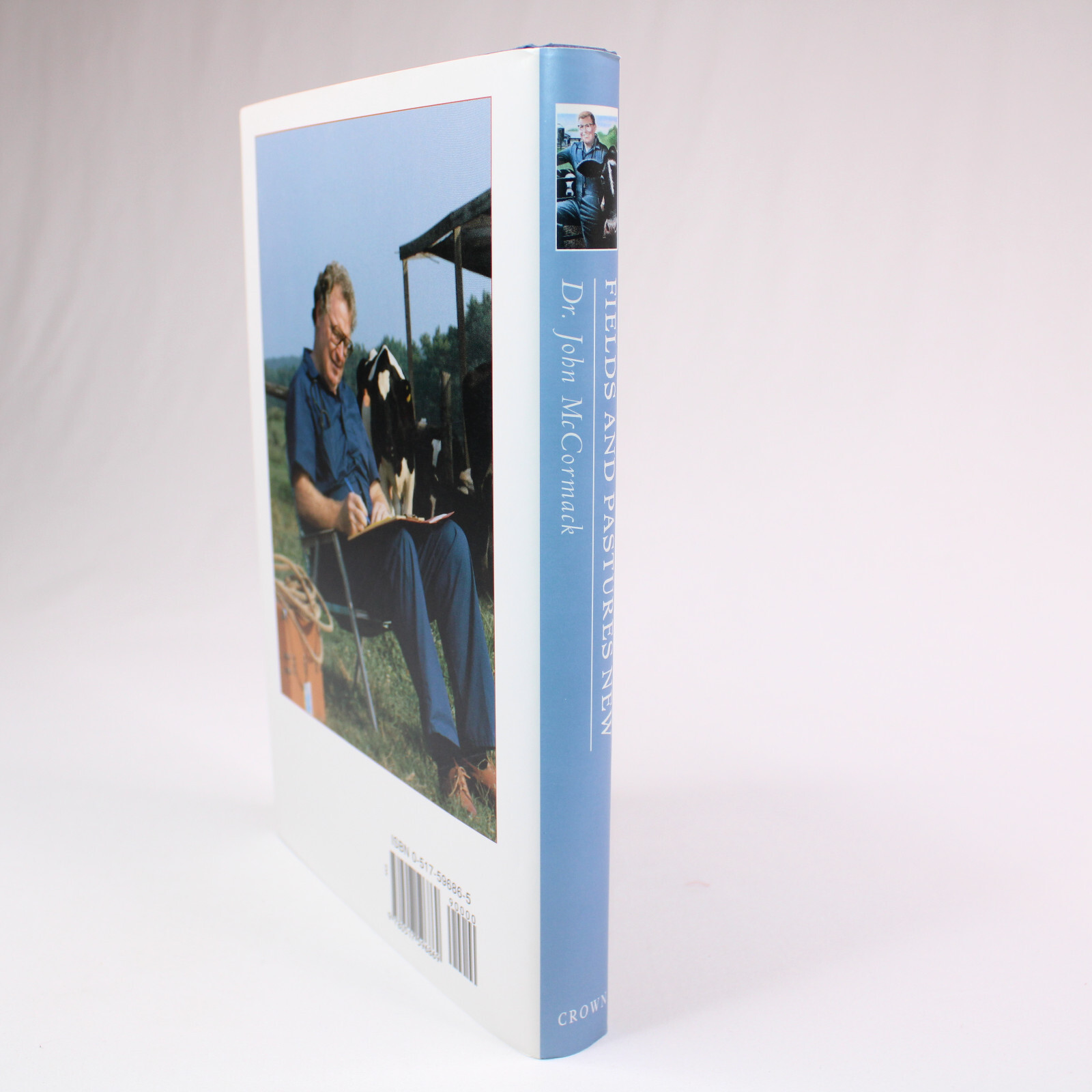 SIGNED By DR. JOHN McCORMACK Fields And Pastures New Hardcover Book With DJ 1995