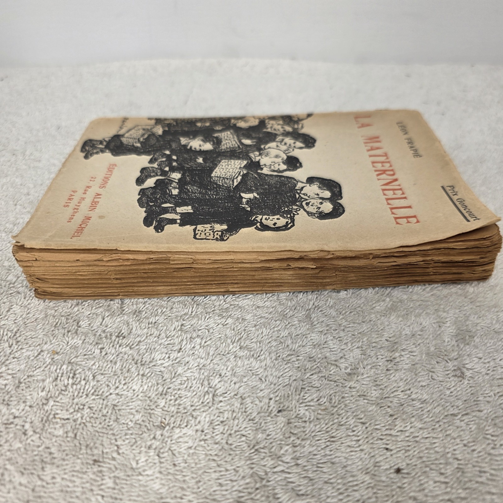 La Maternelle Léon Frapié 1908 Book In French – SHIPS FROM USA