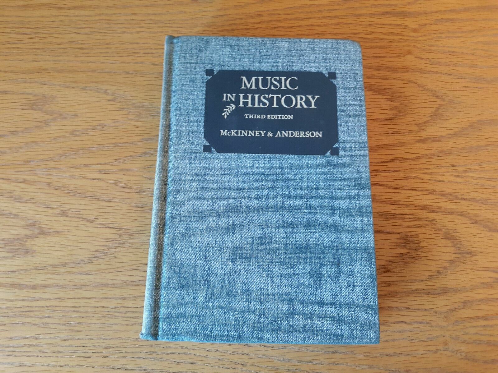 Music in History by McKinney and Anderson Hardcover Third Edition American Book